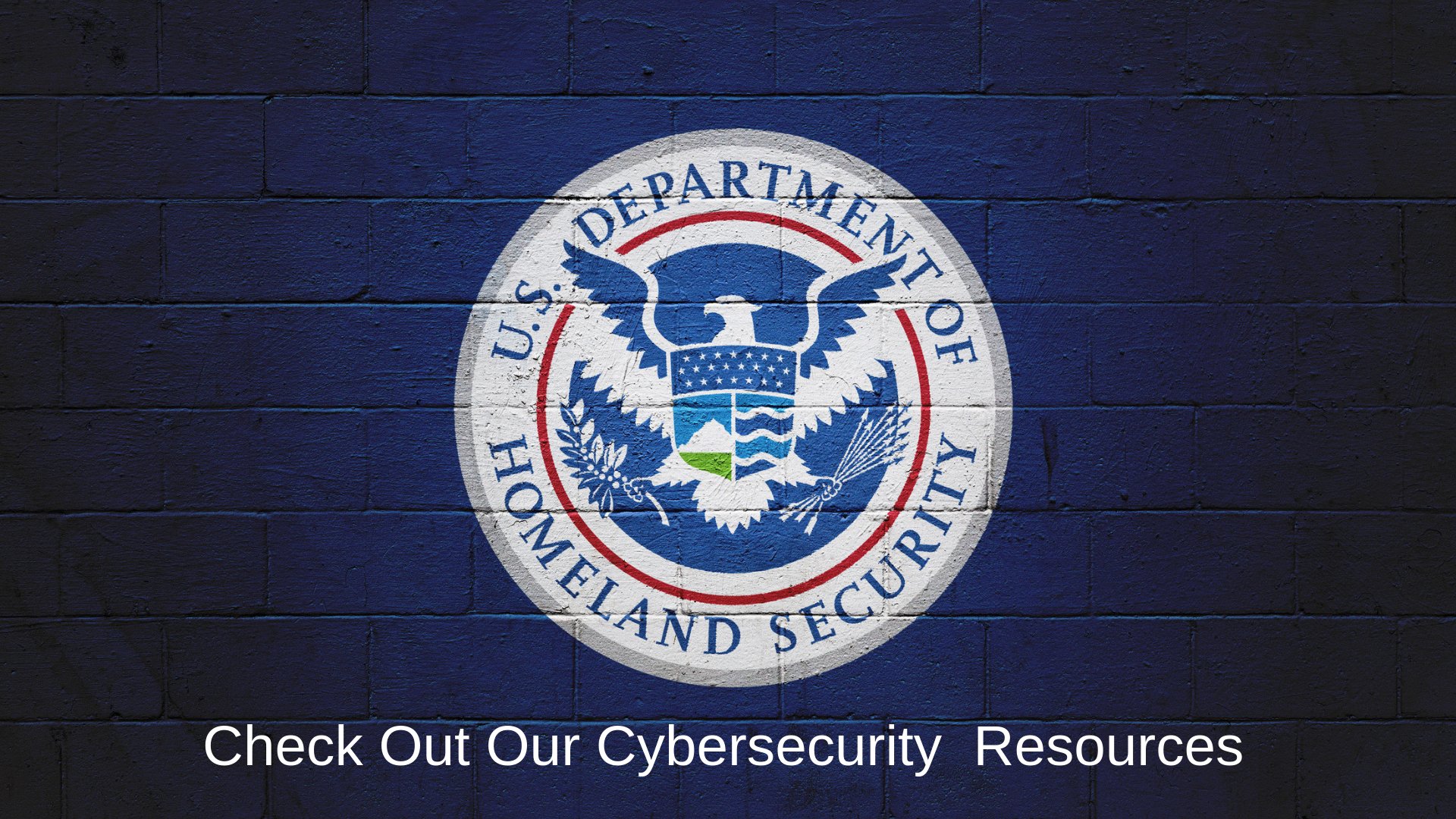 Check Out Our Cybersecurity Resources