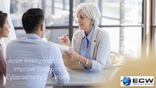 Asset Intelligence Can Improve Endpoint Cybersecurity Defenses